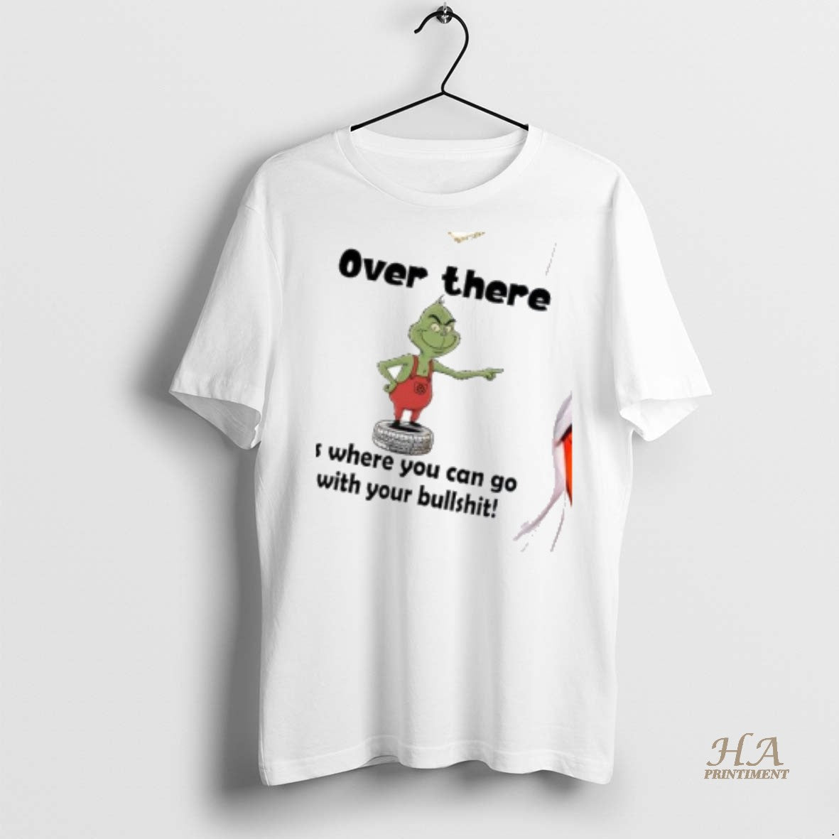 Official Grinch Over There Is Where You Can Go With Your Bullshit Christmas Shirt