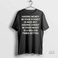 Official Having Money In Your Pocket Is Nice But Having Christ Shirt
