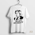 Official Hillary Clinton Ive Got A Hot Stock Tip Shirt
