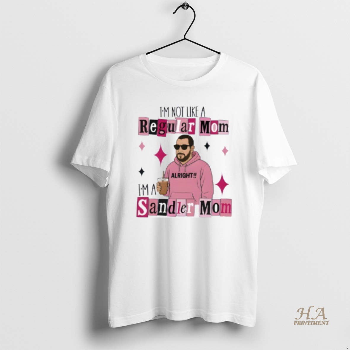 Official Im Not A Regular Mom Im A Sandler