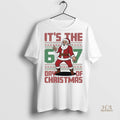 Official Its The 6 7 Day Of Christmas Ugly Shirt