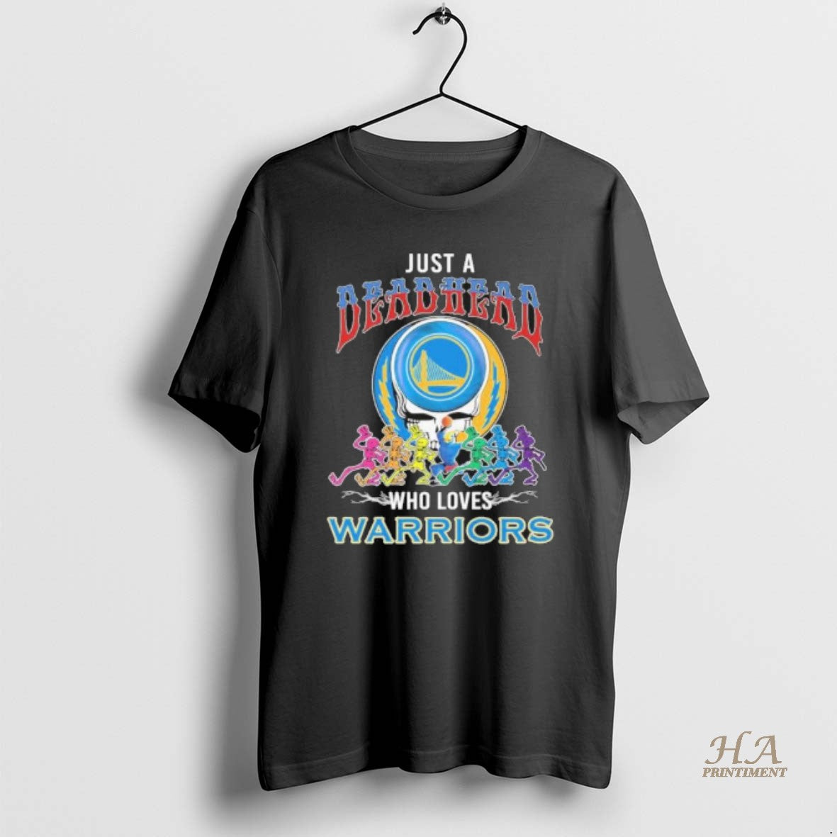 Official Just A Deadhead Who Loves Golden State Warriors