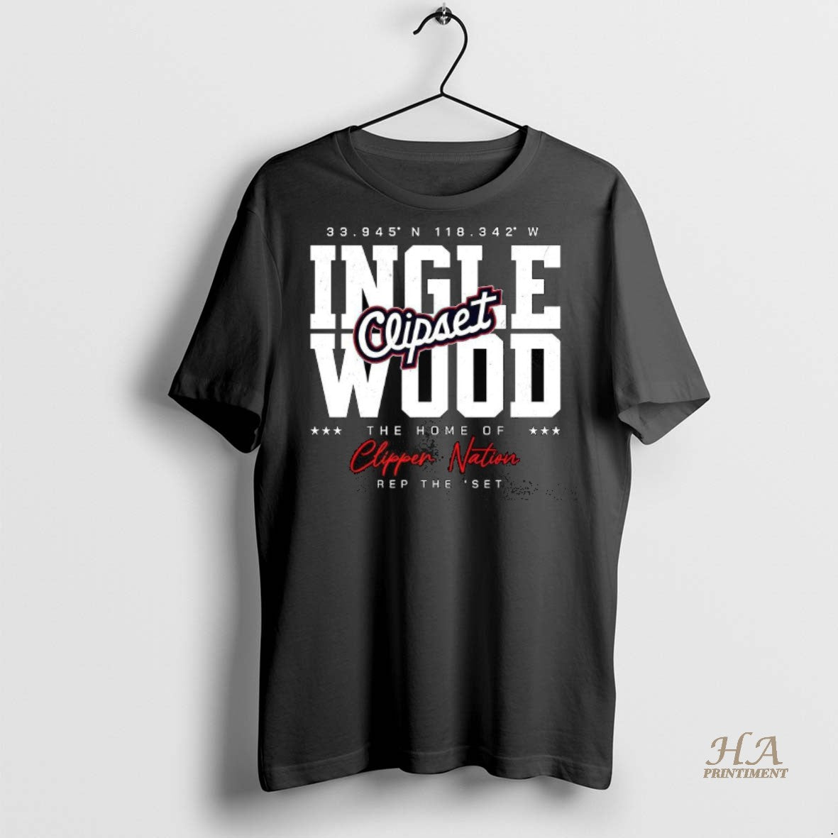 Official Los Angeles Inglewood The Home Of Clippers Nation Rep The Set Coordinates Shirt