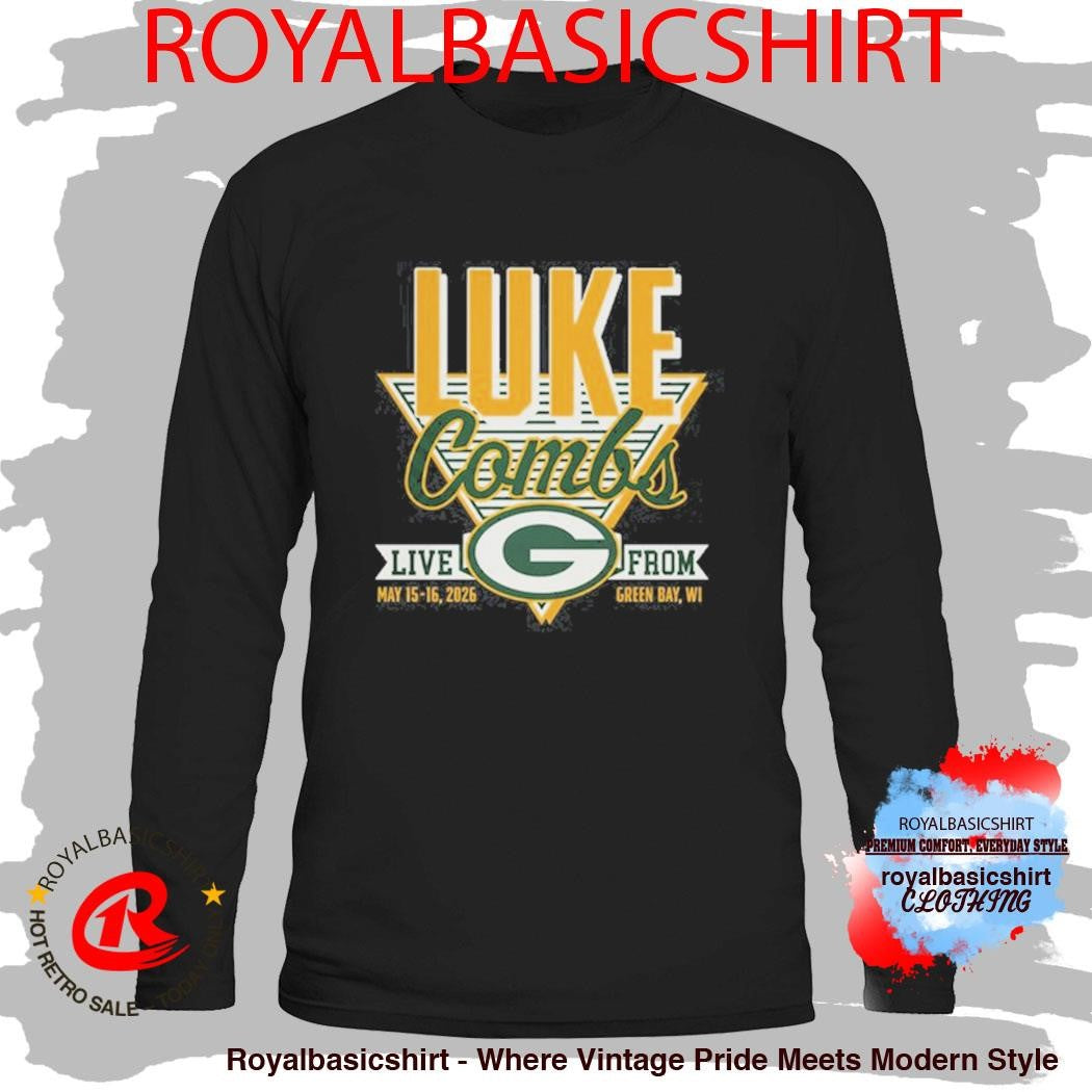 Luke Combs Event Tee Green Bay Wisconsin On May 15 16 2026 Green Shirt