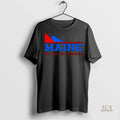 Official Maine The Way Life Should Be Slogan Logo Shirt