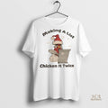 Official Making A List Chicken It Twice Christmas Shirt