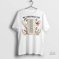 Official My Christmas List Chickens Shirt