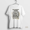 Official My Memory Stores Useless Song Lyrics Instead Of Important Appointments And Deadlines