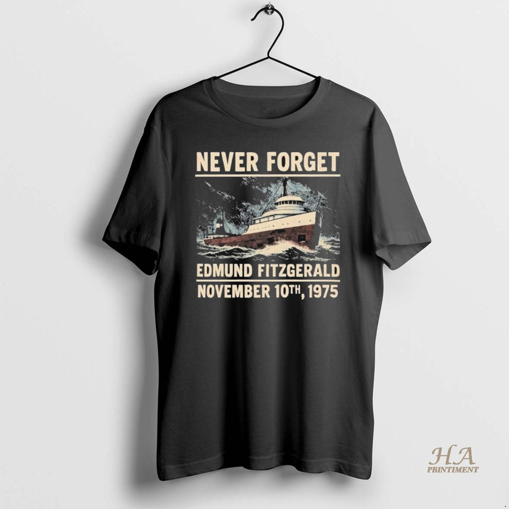 Official Never Forget Edmund Fitzgerald