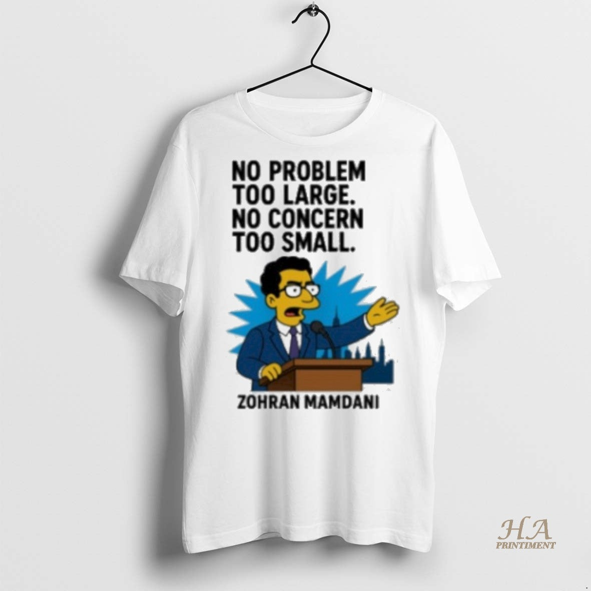 Official No Problem Too Large Shirt