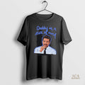 Official Pedro Pascal Daddy Is A State Of Mind Graphic
