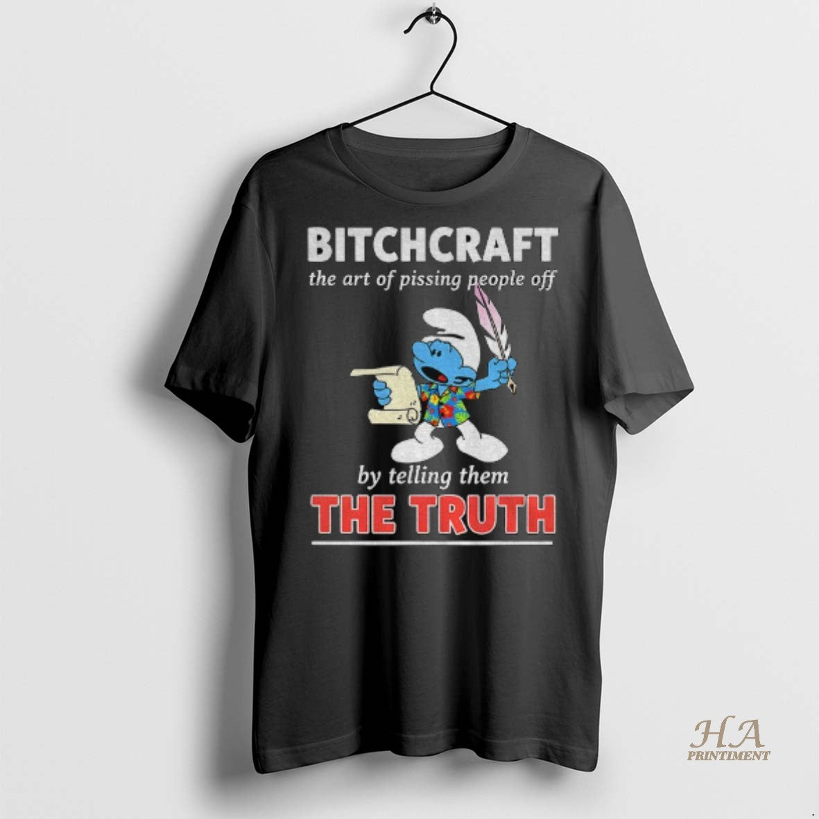 Official Smurf Bitchcraft The Art Of Pissing People Off By Telling Them The Truth