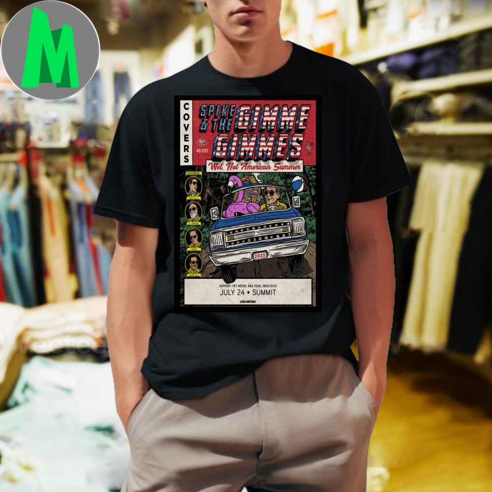 Spike And The Gimme Gimmes Pet Needs July 24 2025 Shirt