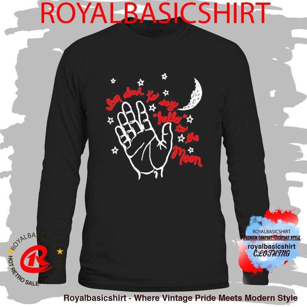 The Band Camino I’m About To Say Hello To The Moon Hand Shirt