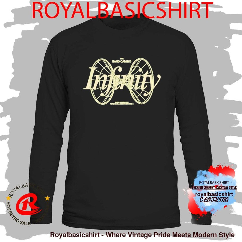 The Band Camino Infinity Think I Wanna Live Forever In A Sideways Figure 8 Shirt