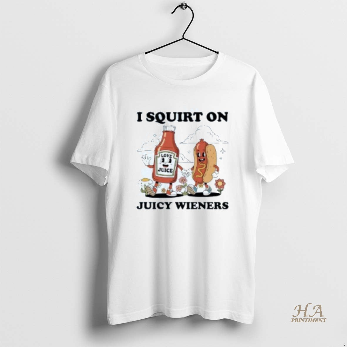 Official Tomato Ketchup I Squirt On Juicy Wieners