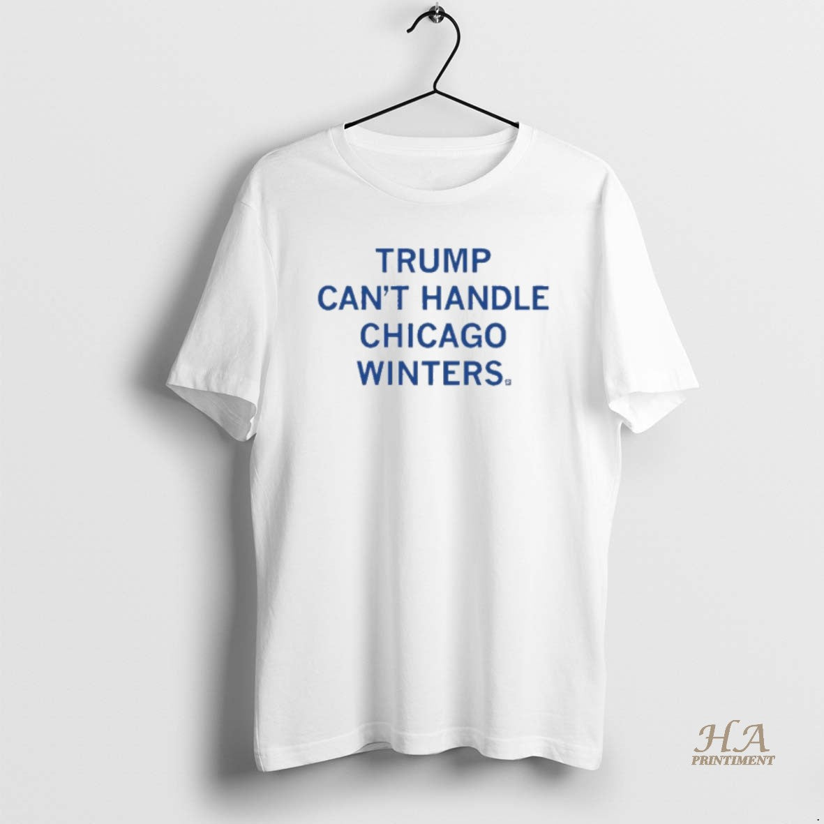 Official Trump Cant Handle Chicago Winters