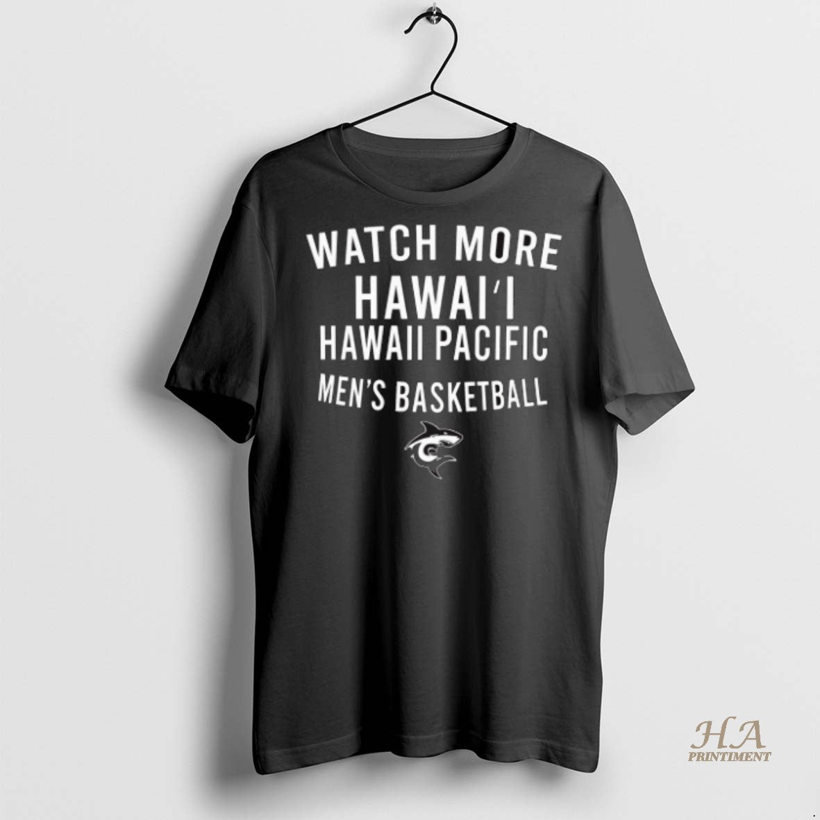 Official Watch More Hawail Hawaii Pacific Mens Basketball 2025 Shirt