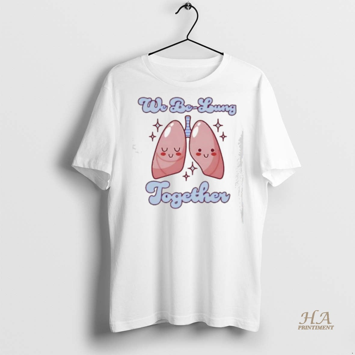 Official We Be Lung Together Respiratory Therapy Shirt