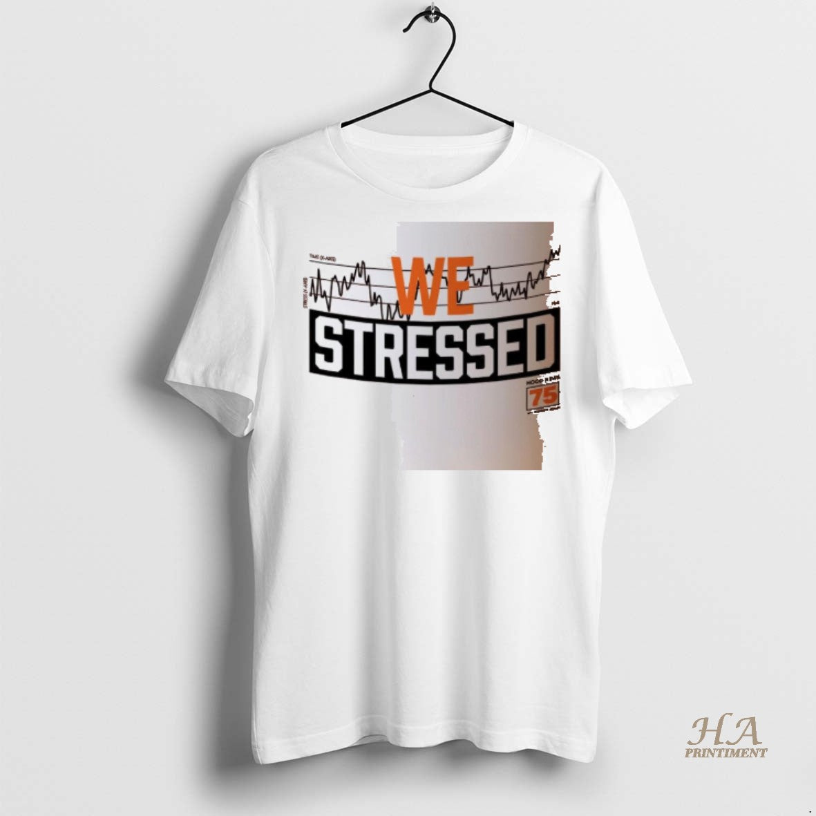 Official We Stressed Graph Hood News 75 Shirt