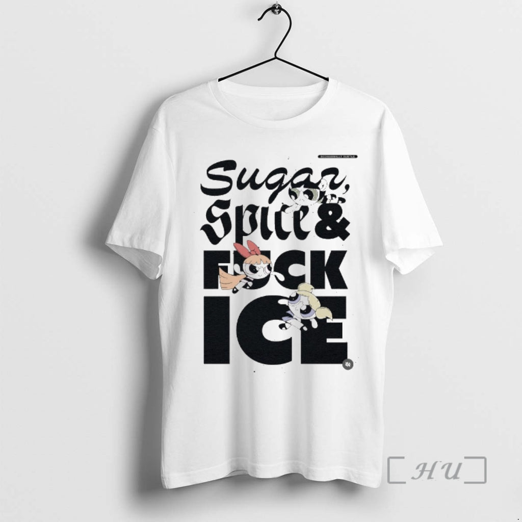 Officials 2026 Sugar Spice And Fuck Ice Abolish Ice
