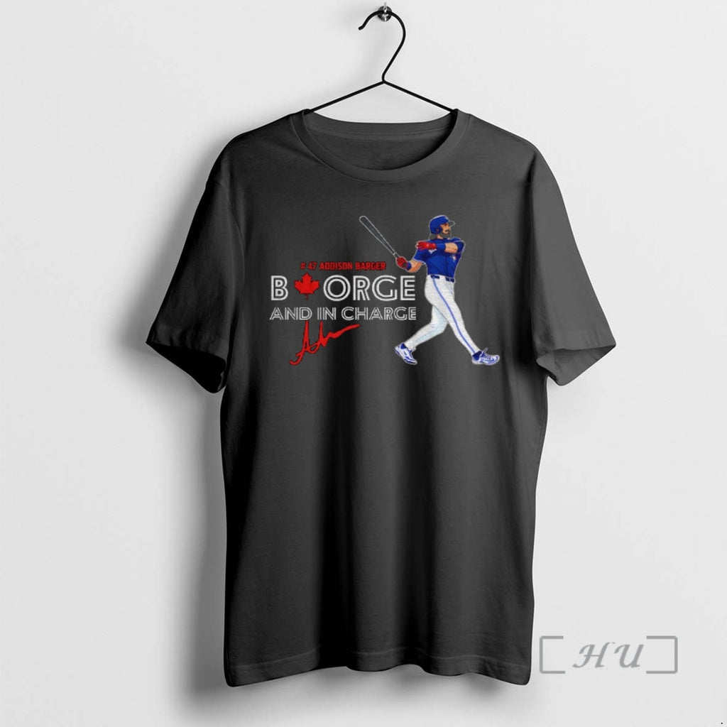 Officials Addison Barger Blue Jays 2025 Design Borge And In Charge Premium T Shirt Sweater