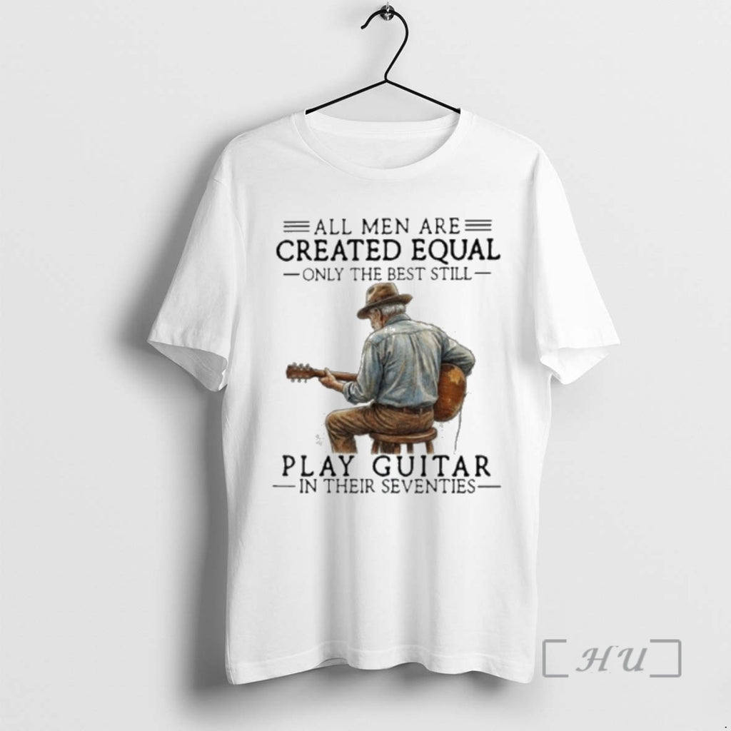 Officials All Men Are Created Equal Only The Best Still Play Guitar In Their Seventies