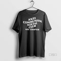 Officials Anti Communism Social Club Nyc Chapter Premium Tee Shirt Sweater