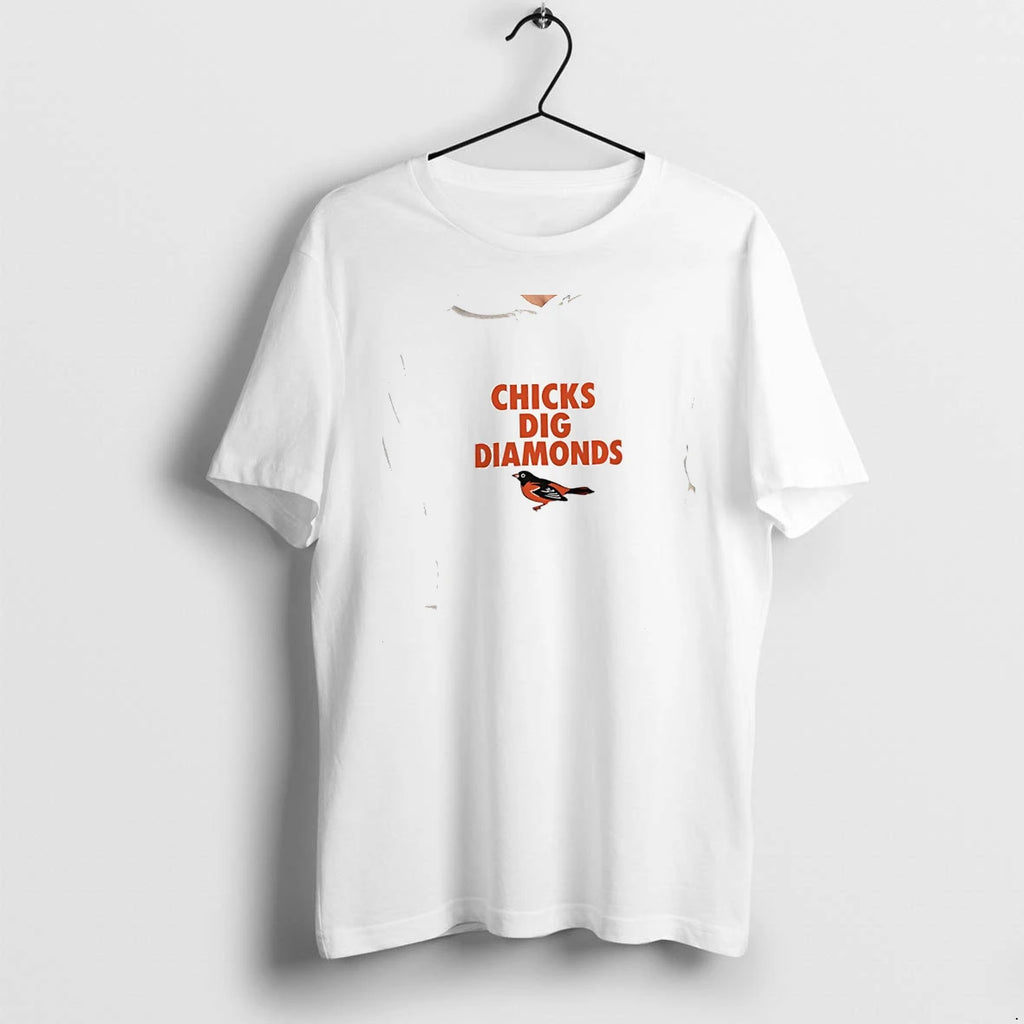 Officials Baltimore Orioles Baseball Chicks Dig Diamonds Mlb Team Logo Premium T Shirt
