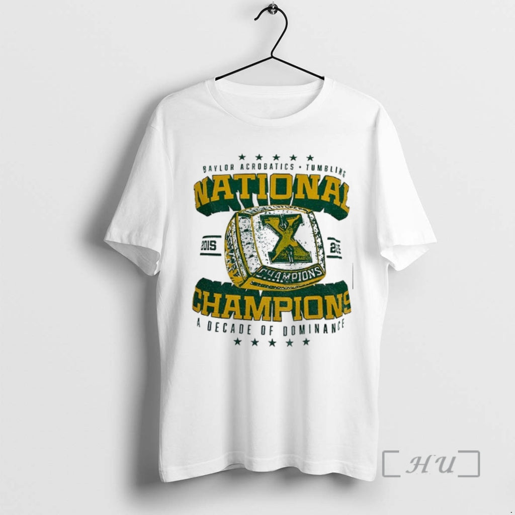 Officials Baylor Acrobatics And Tumbling National Champions A Decade Of Dominance Premium T Shirts Sweater