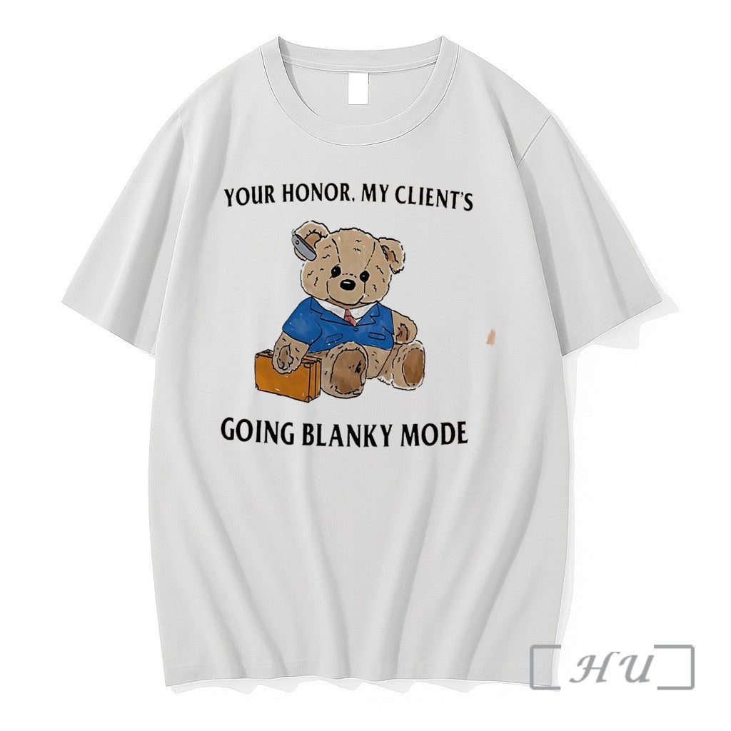 Officials Bear Your Honor My Clients Going Blanky Mode Tee Unisex , , , Long Sleeve Tee