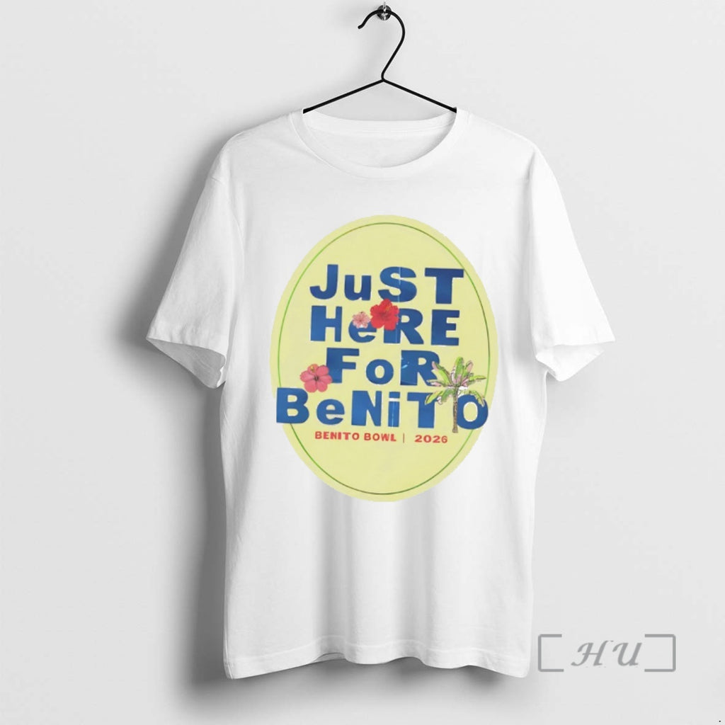 Officials Benito Bowl Just Here For Benito Bowl 2026 Bad Bunny Premium T Shirts Sweater