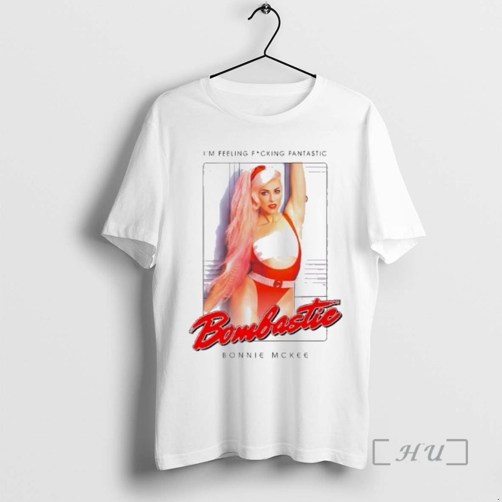Officials Bombastic Bonnie Mckee Im Feeling Fcking Fantastic Graphic