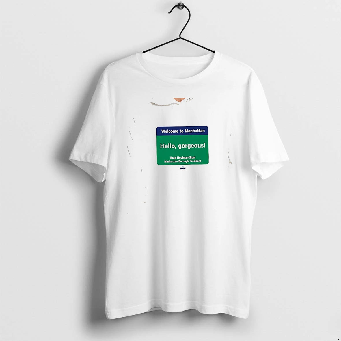 Officials Brad Hoylman Sigal Manhattan Welcome To Manhattan Hello Gorgeous Nyc Premium T Shirt