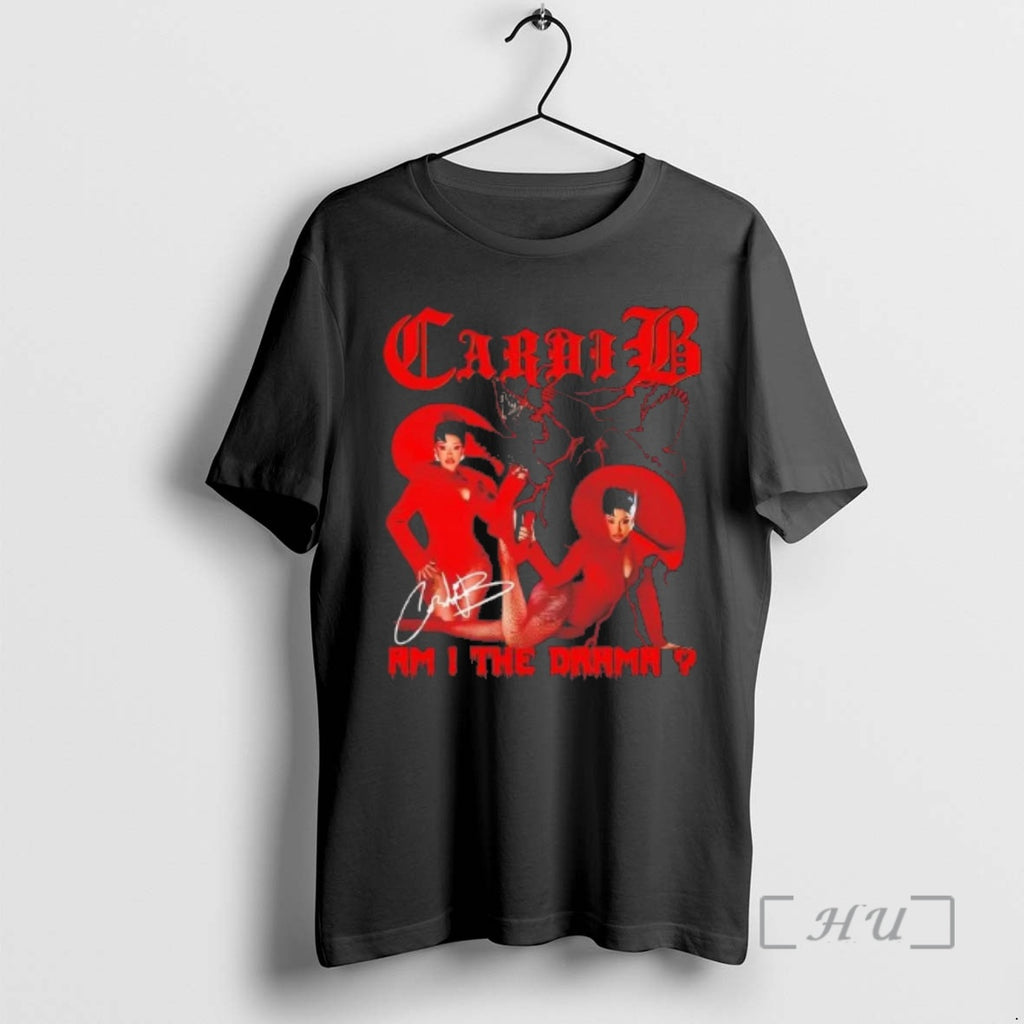 Officials Cardi B Am I The Drama Signature