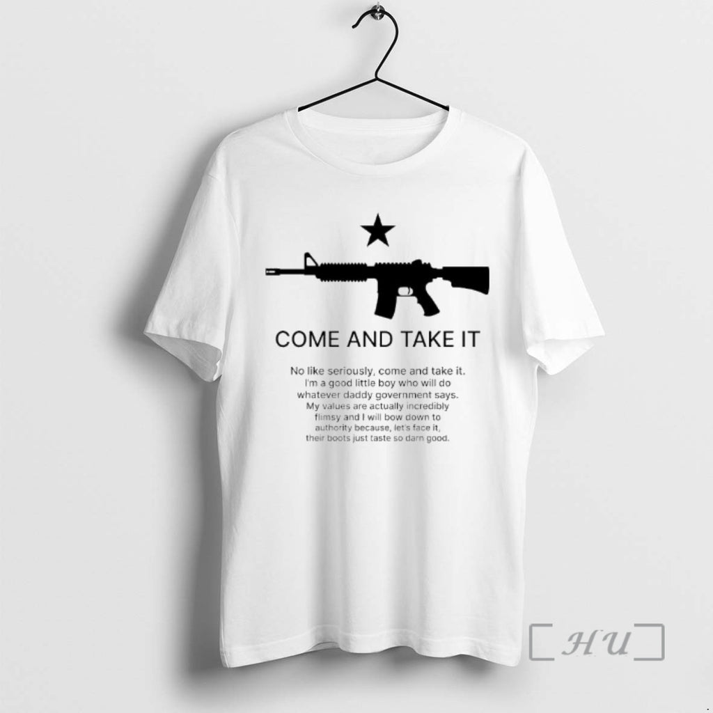 Officials Come And Take It M16 No Like Seriously Come And Take It Premium
