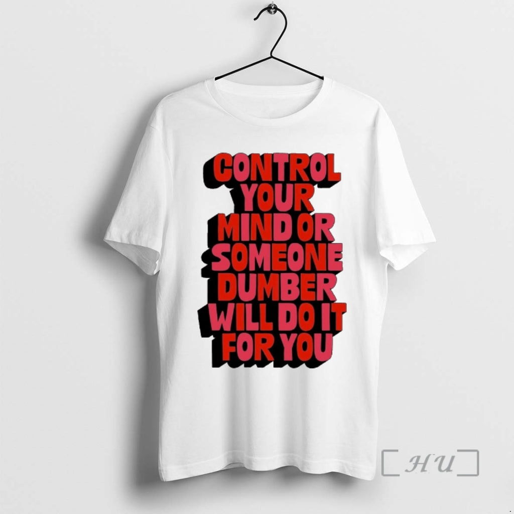 Officials Control Your Mind Or Someone Dumber Will Do It For You Premium T Shirts