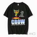 Officials Crow Mystery Science Theater 3000 You Know You Want Me Baby Premium T Shirts Unisex , , , Long Sleeve Tee