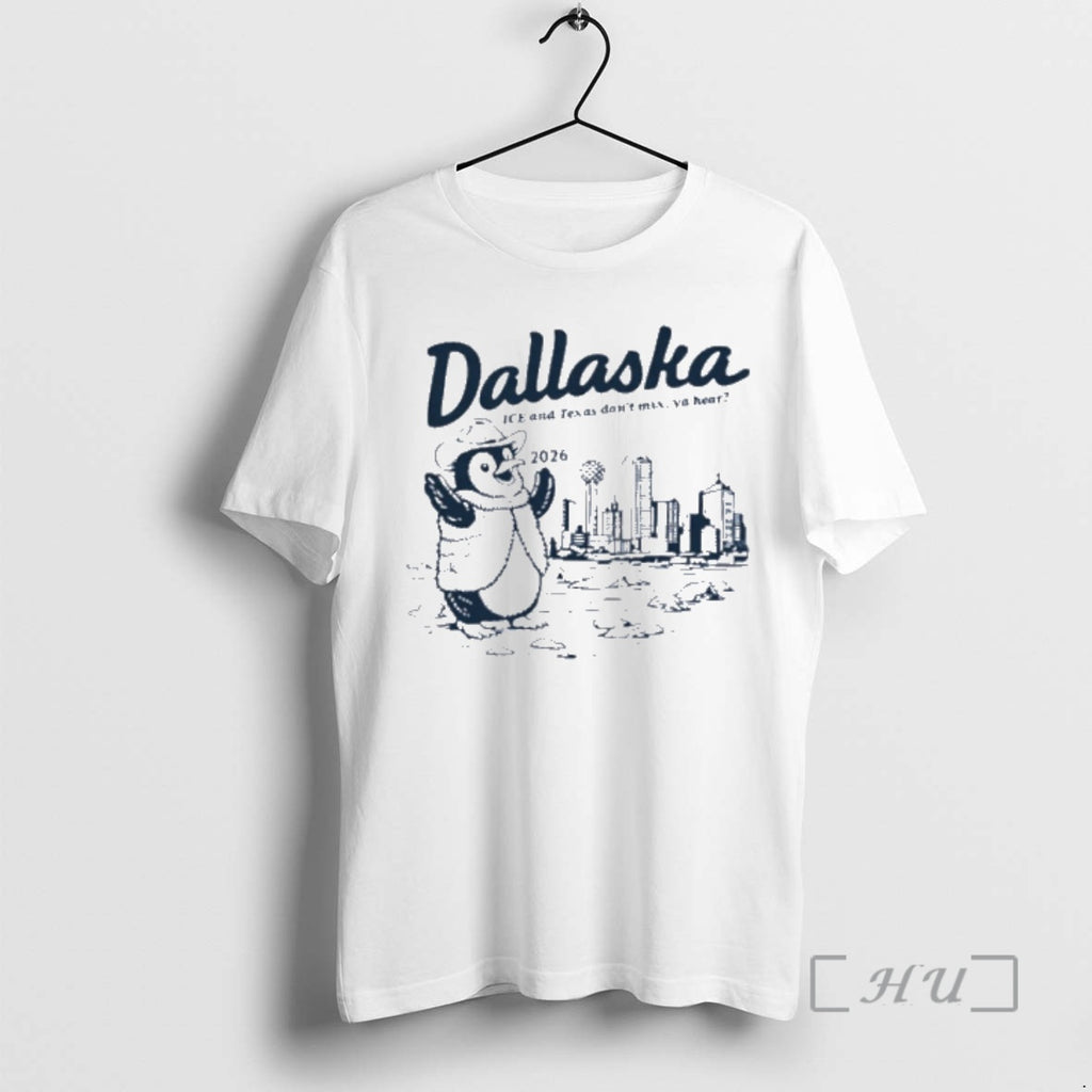 Officials Dallaska 2026 Ice And Texas Dont Mix Ya Hear