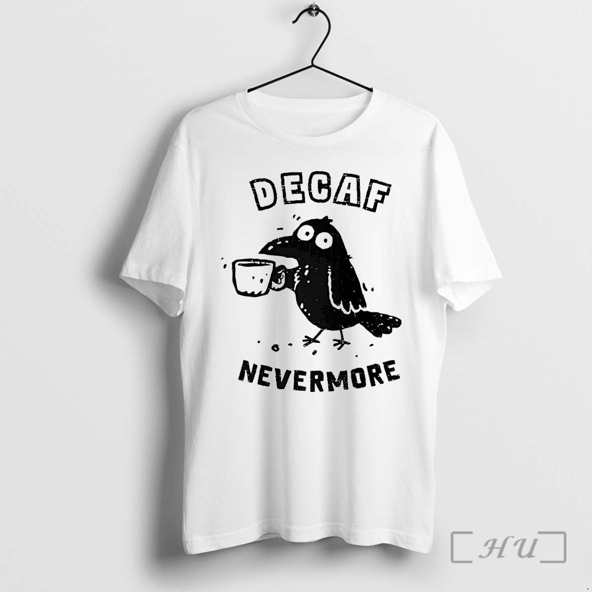 Officials Decaf Nevermore A Raven In Need Of Caffeine Unisex , , , Long Sleeve Tee
