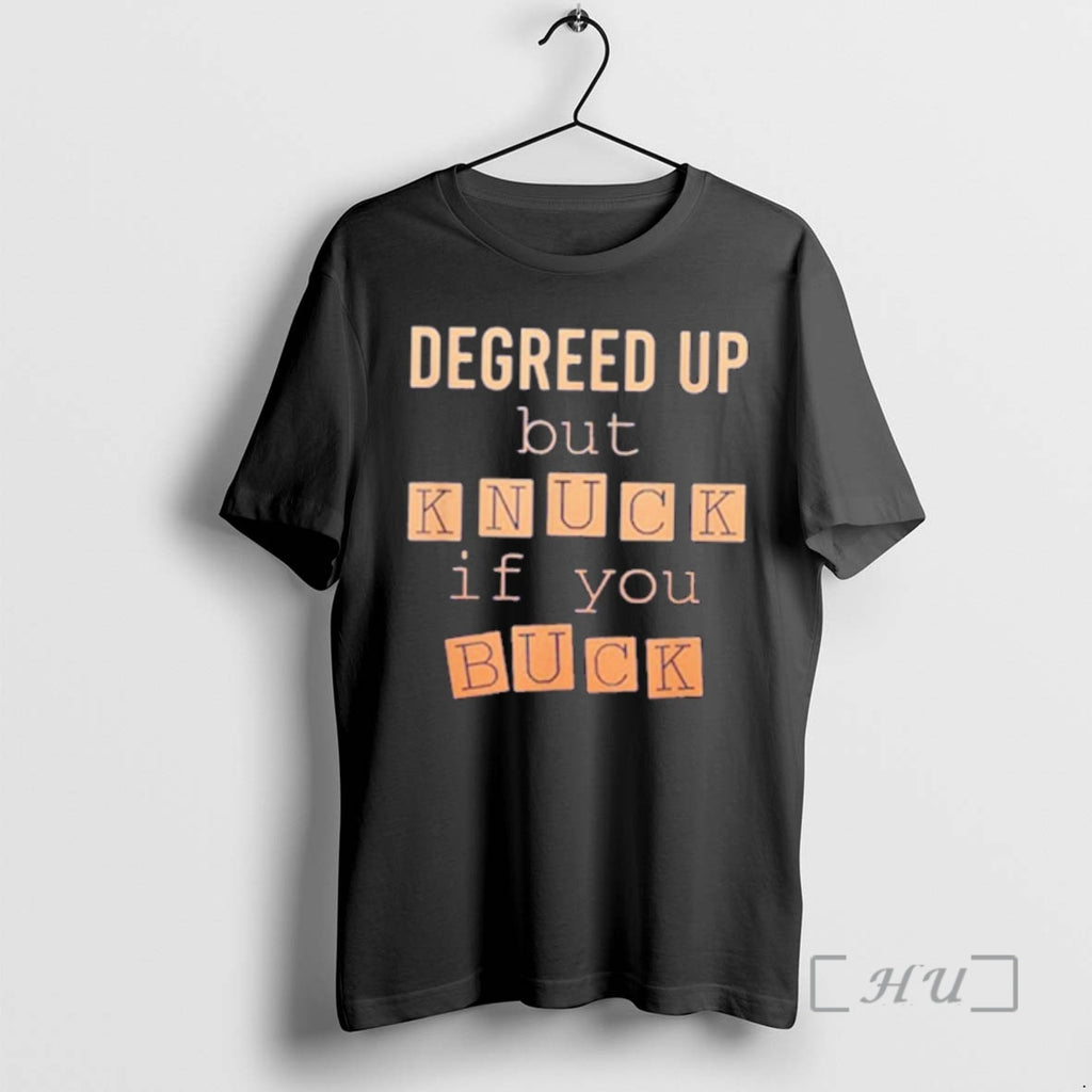 Officials Degreed Up But Knuck If You Buck