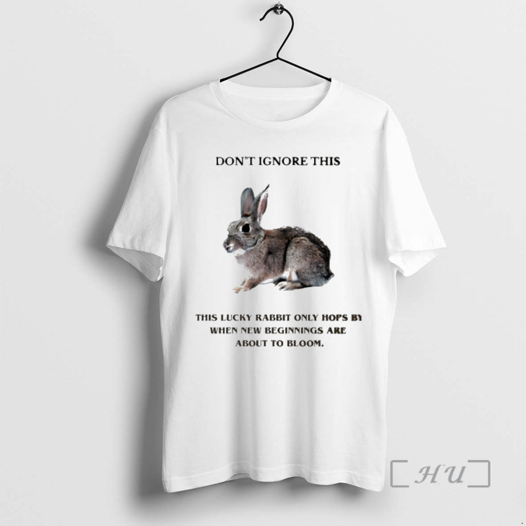 Officials Dont Ignore This Lucky Rabbit Only Hops By When New Beginnings Graphic Premium