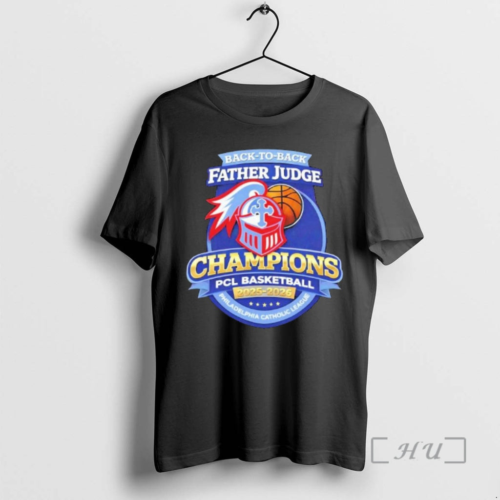 Officials Father Judge Basketball Back To Back Pcl Catholic League Champions Premium T Shirts Sweater