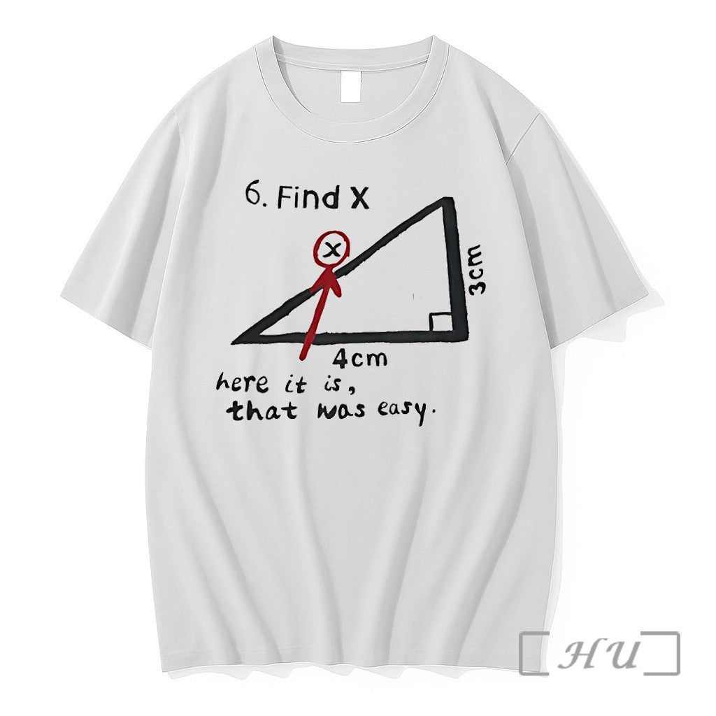 Officials Find X Here It Is That Was Easy Funny Math Premium T Shirts Sweater Unisex , , , Long Sleeve Tee
