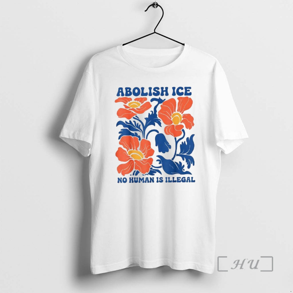 Officials Floral Abolish Ice No Human Is Illegal Retro Woman
