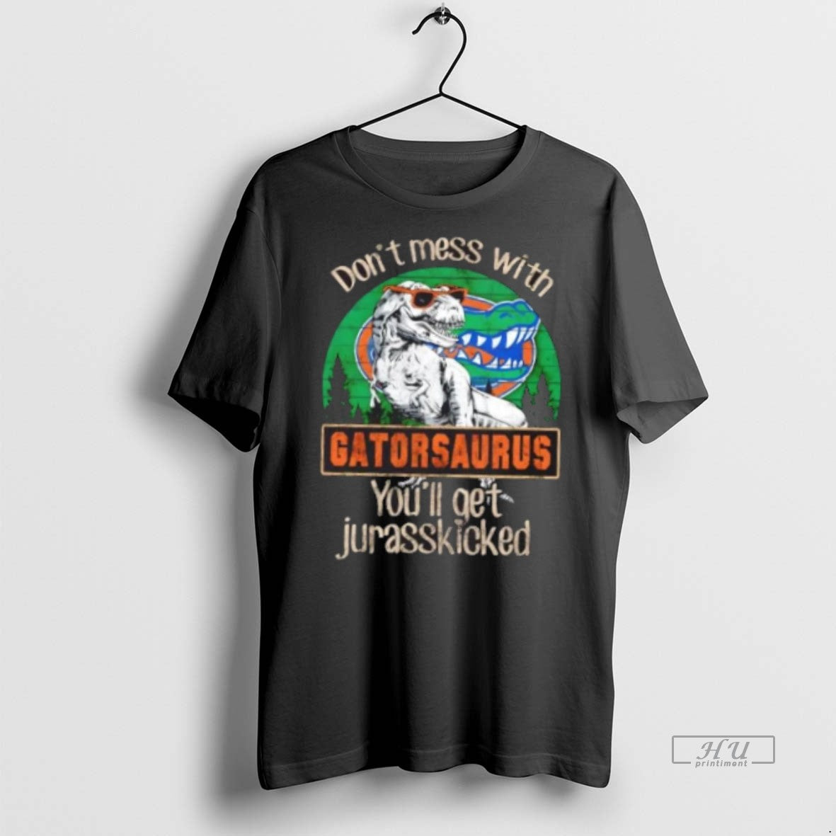 Officials Florida Gators Dont Mess With Gatorsaurus Youll Get Jurasskicked Premium Tee Shirt Sweater