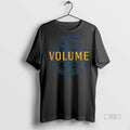 Officials Four Words Turn The Volume Up Free Speech Democracy Protest Premium Tee Shirt Sweater
