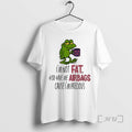 Officials Frog Im Not Fat God Gave Me Airbags Cause Im Precious
