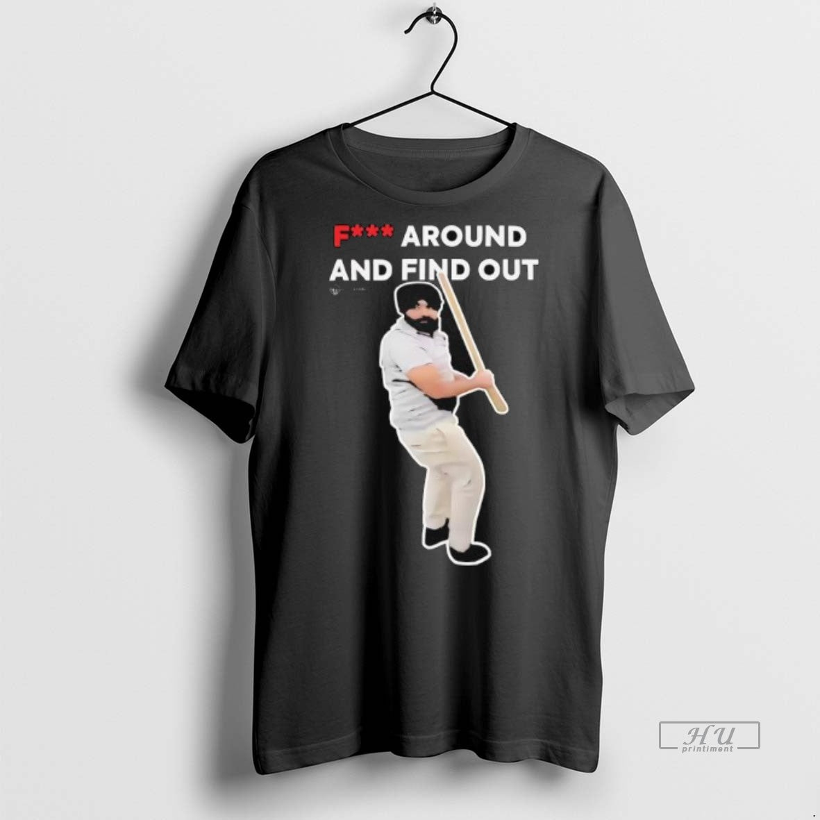 Officials Fuck Around And Find Out Man Meme Premium Tee Shirt Sweater
