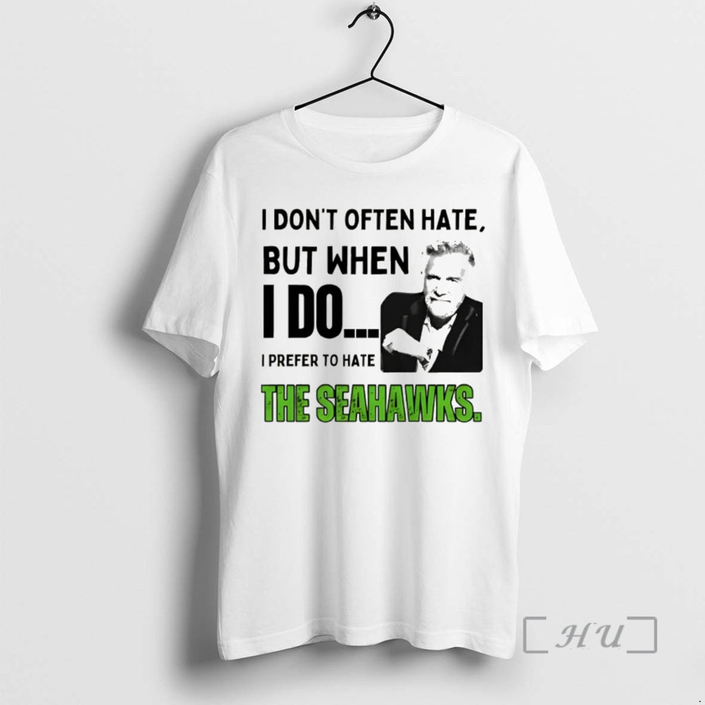 Officials Funny Seahawks Hater I Dont Ofter Hate But When I Do I Prefer To